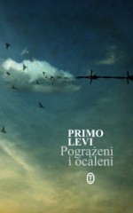 Pogrążeni i ocaleni - Primo Levi, Stanisław Kasprzysiak