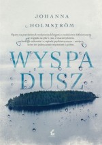 Wyspa dusz - Johanna Holmström