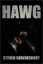 Hawg - Steven Shrewsbury