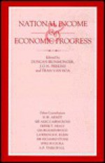 National Income And Economic Progress: Essays In Honour Of Colin Clark - Colin Clark, J. O. N. Perkins