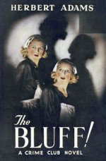 The Bluff! - Herbert Adams