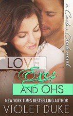 Love, Exes, and Ohs - Violet Duke