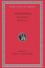 Ausonius (Vol. 1) - Ausonius