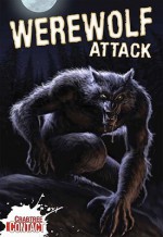 Werewolf Attack! - John Townsend