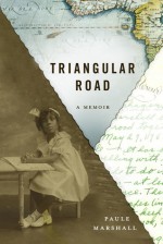 Triangular Road: A Memoir - Paule Marshall