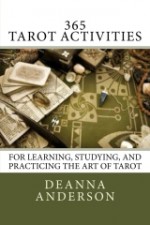 365 Tarot Activities - Deanna L. Anderson