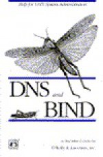 DNS and Bind - Paul Albitz, Paul Albitz, Cricket Liu