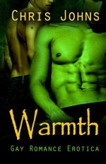 Warmth - Chris Johns