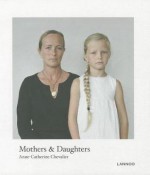 Mothers & Daughters - Anne-Catherine Chevalier