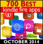 700 Best Kindle Fire Apps: Including the Top 500+ Free Apps! - Steve Weber