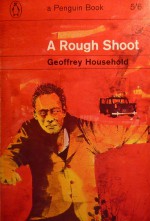 A Rough Shoot - Geoffrey Household