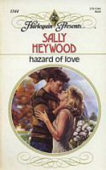 Hazard of Love - Sally Heywood