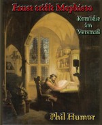 Faust trifft Mephisto (German Edition) - Phil Humor