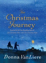 The Christmas Journey - Donna VanLiere