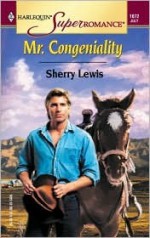 Mr. Congeniality - Sherry Lewis