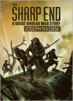 The Sharp End - Joseph Nassise