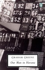 Our Man in Havana - Graham Greene