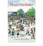 Please Mrs. Butler (Puffin Books) - Allan Ahlberg