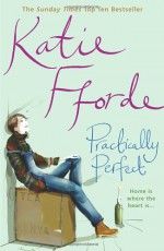 Practically Perfect - Katie Fforde