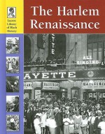 The Harlem Renaissance (Lucent Library of Black History) - Andy Koopmans