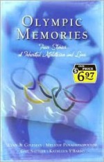 Olympic Memories - Lynn A. Coleman, Gail Sattler, Melanie Panagiotopoulos