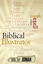 The Biblical Illustrator - Vol. 32 - Pastoral Commentary on Jonah - Charles H. Spurgeon, Alexander MacLaren, Joseph Exell