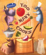 Too Many Cooks - Margaret McNamara, Nate Wragg