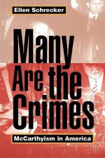 Many Are the Crimes - Ellen Schrecker