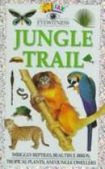 Jungle Trail [With 1-Page] - Fiona Waters, Gary Boller