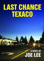 last chance texaco (oakdale series) - Joe Lee