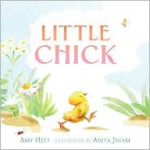 Little Chick - Amy Hest, Anita Jeram