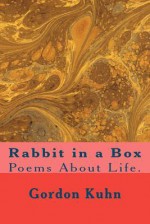 Rabbit in a Box - Gordon Kuhn