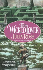 The Wicked Lover - Julia Ross