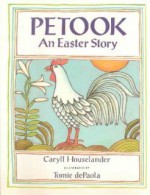 Petook: An Easter Story - Caryll Houselander, Tomie dePaola