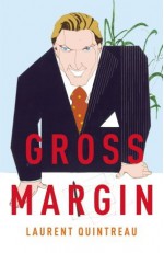 Gross Margin - Laurent Quintreau