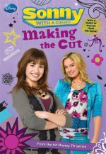 Sonny With A Chance #2: Making the Cut - N.B. Grace