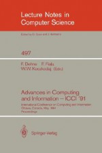 Advances in Computing and Information - ICCI '91: International Conference on Computing and Information, Ottawa, Canada, May 27-29, 1991. Proceedings - Frank Dehne