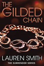 The Gilded Chain - Lauren Smith