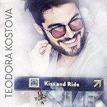 Kiss and Ride - Teodora Kostova, Dan Rider