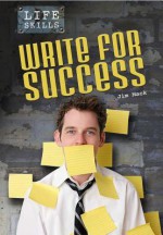 Write for Success - Jim MacK