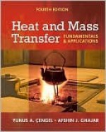 Heat and Mass Transfer: Fundamentals and Applications + EES DVD for Heat and Mass Transfer - Yunus A. Cengel, Afshin Ghajar