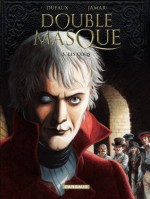 Double Masque - tome 5 - Les coqs (French Edition) - Dufaux, , Jean Duffaux, Jamar, , Martin Jamar