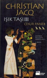 Cesur Paneb (Işık Taşı, #3) - Christian Jacq, Ali Cevat Akkoyunlu