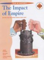 Impact of Empire: Colonialism 1500-2000: Pupils' Book (This Is History!) - Michael Riley, Jamie Byrom