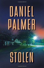 Stolen - Daniel Palmer