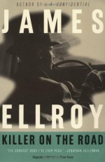 Killer on the Road - James Ellroy