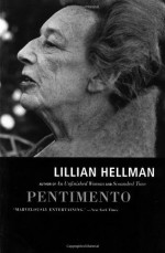 Pentimento (Back Bay Books) - Lillian Hellman