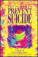 Power to Prevent Suicide - Richard Nelson