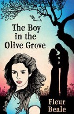 The Boy in the Olive Grove - Fleur Beale