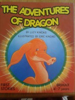 The Adventures of Dragon - Lucy Kincaid